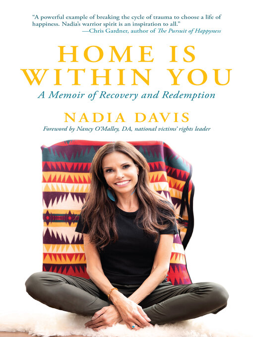 Title details for Home Is Within You by Nadia Davis - Available